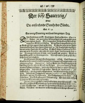 Der böse Sauerteig/ Oder Die ansteckende Seuche der Sünde.
