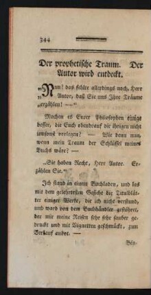 Der prophetische Traum. Der Autor wird entdeckt