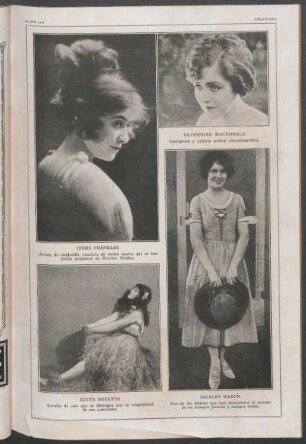 Irene Franklin. - Katherine MacDonald. - Edith Roberts. - Shirley Mason