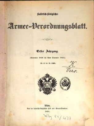 Kaiserlich-Königliches Armeeverordnungsblatt. 1, 1. 1851