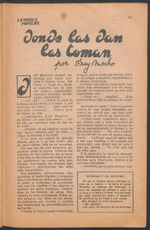 Donde las dan las toman : Relato