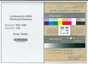 Entnazifizierung Walter Ernst , geb. 21.09.1899 (Koch)