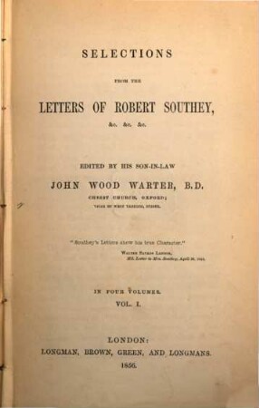 Selections from the letters of Robert Southey. 1
