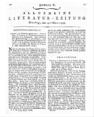 Paley, William: M. Payley's Grundsätze der Moral und Politik / aus dem Engl. übers. Mit einigen Anmerkungen und Zusätzen von C. Garve. - Leipzig : Weidmann ; Reich, 1787