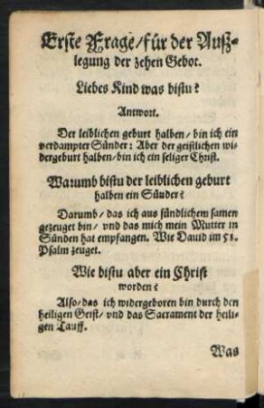 Erste Frage/ für der Außlegung der zehen Gebot.
