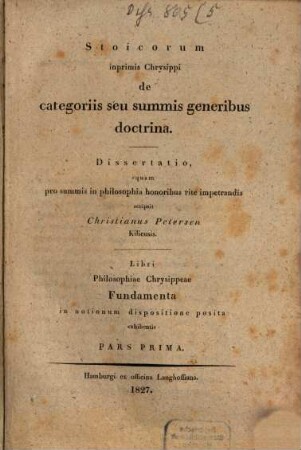 Stoicorum, inprimis Chrysippi, de categoriis seu summis generibus doctrina. P. 1
