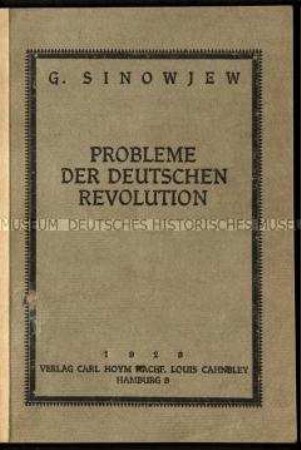 Russische Schrift über die innen- und außenpolitischen Probleme der deutschen Revolution in deutscher Übersetzung