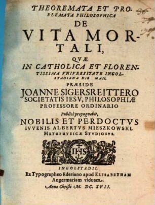 Theoremata Et Problemata Philosophica De Vita Mortali