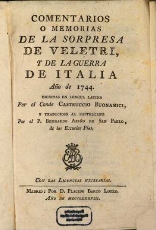 Comentarios o memorias de la sorpresa de Veletri y de la guerra de Italia 1744