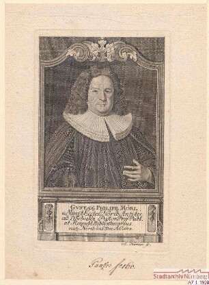 Gustav Philipp Mörl (d.Ä.), Pfarrer bei St. Sebald, Professor, Stadtbibliothekar; geb. 26. Dezember 1673
