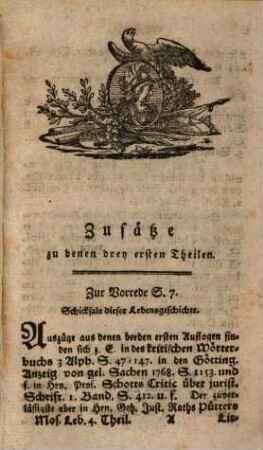 Lebens-Geschichte Johann Jacob Mosers Königlich-Dänischen Etats-Raths von ihm selbst beschrieben. 4 : Nebst einem Register über alle 4 Theile