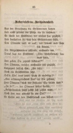 Uebertriebene Bescheidenheit.