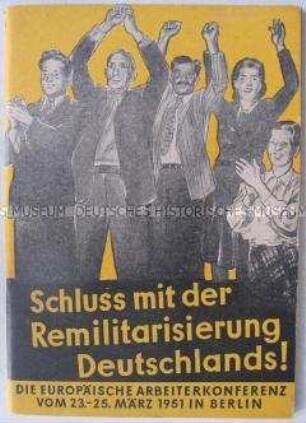 Dokumentation zur Europäischen Arbeiterkonferenz 1951 in Berlin