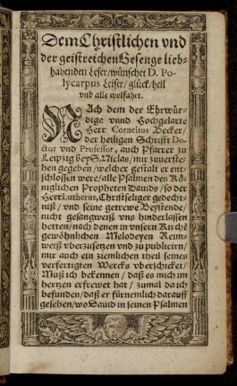 Dem Christlichen und der geistreichen Besenge liebhabenden Leser [...]