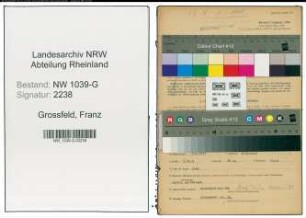 Entnazifizierung Franz Grossfeld , geb. 07.06.1917 (Angestellter)