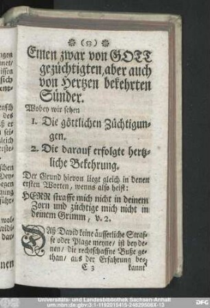 Einen zwar von Gott gezüchtigten, aber auch von Hertzen bekehrten Sünder.