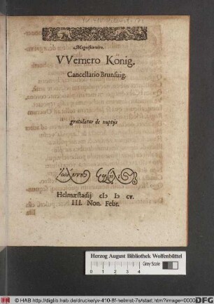 Magnifico viro, Wernero König. Cancellario Brunsvig. gratulatur de nuptiis Iōannēs Kasēlios