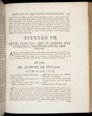 Titulus VII. Quod cum eo, qui in aliena est potestate negotium gestum esse dicetur – Titulus XII. De perpetuis, et temporalibus actionibus nibus, et quæ ad Heredes, Heredes transeunt