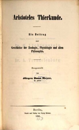 Aristoteles Thierkunde : ein Beitrag zur Geschichte der Zoologie, Physiologie und alten Philosophie