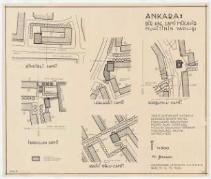 Gesamtbebauungsplan Ankara Teilbebauungsplan Moscheen: Lageplan von 5 Moscheen 1:500