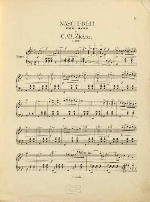 Friandise : Polka-Mazurka ; op. 463 = Näscherei