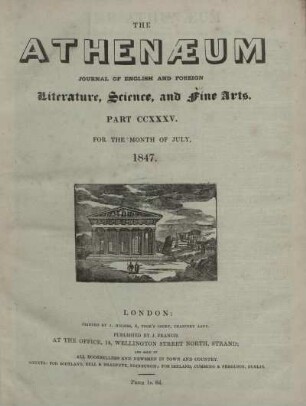THE ATHENAEUM JOURNAL OF ENGLISH AND FOREIGN Literature, Science, and fine Arts. PART CCXXXV. - PART CCXL.