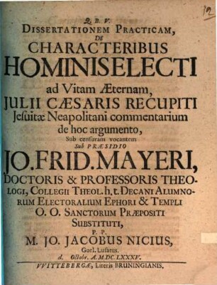 Diss. pract. de characteribus hominis electi ad vitam aeternam