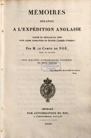 Mémoires relatifs à l'expedition anglaise partie du Bengale en 1800, pour aller combattre en Égypte l'armée d'Orient : avec 19 lithographies coloriées et 2 cartes