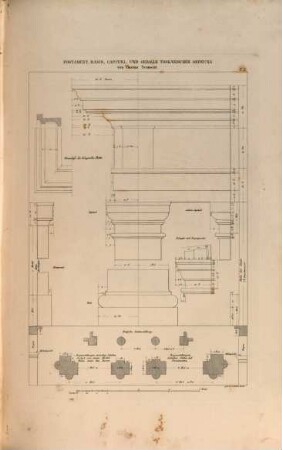 Vergleichende Darstellung der architektonischen Ordnungen der Griechen und Römer und der neueren Baumeister : Mit 65 Kupfertafeln
