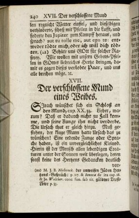 XVII. Der verschlossene Mund eines Weibes. - XVIII. Responsum des Echo über einige Ehe-Fragen.