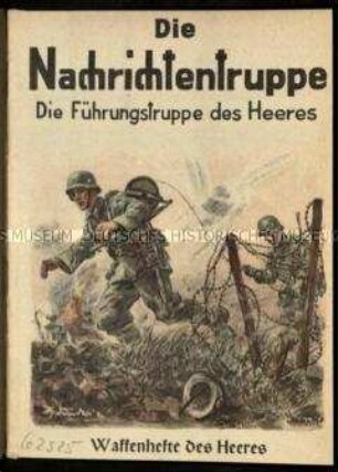 Nationalsozialistische Schrift über die Fernmeldetruppe der deutschen Wehrmacht