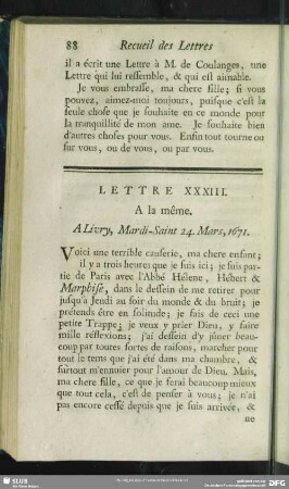 Lettre XXXIII. A la même. A Livry, Mardi-Saint 24. Mars, 1671