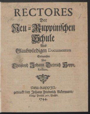 Rectores Der Neu-Ruppinischen Schule : Aus Glaubwürdigen Documenten