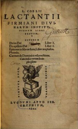 L. Coelii Lactantii Firmiani Divinarvm Institvtionvm Libri Septem