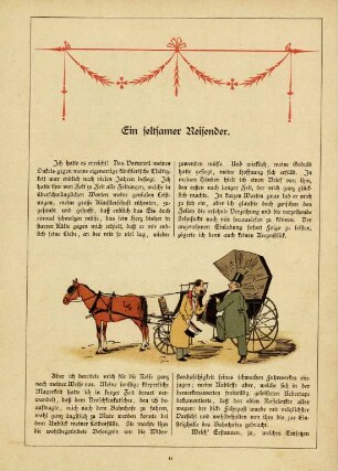 Ein seltsamer Reisender