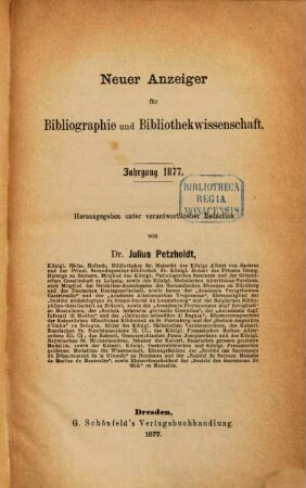 Neuer Anzeiger für Bibliographie und Bibliothekwissenschaft. 1877