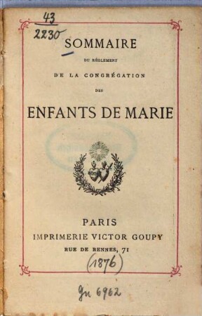 Sommaire du Règlement de la Congrégation des Enfants de Marie