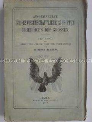 Friedrich der Große über die Kriegswissenschaft