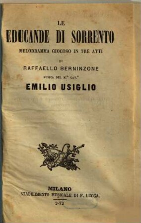 Le educande di Sorrento : melodramma giocoso in tre atti