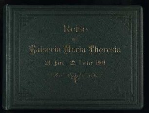 Reise der Kaiserin Maria Theresia 24. Januar-22. Februar 1904, Norddeutscher Lloyd, Bremen