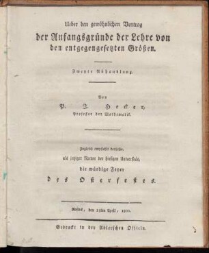 2.: Ueber den gewöhnlichen Vortrag der Anfangsgründe der Lehre von den entgegengesetzten Größen. 2. Abhandlung