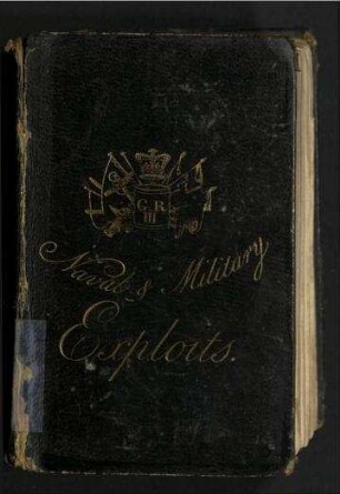 The Naval and Military Exploits which have distinguished the Reign of George the Third - Accurately described, and methodically arranged.
