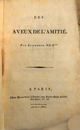 Les aveux de l'amitié