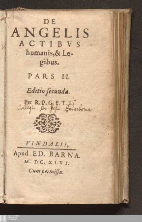 Pars II: De Angelis Actibvs humanis, & Legibus