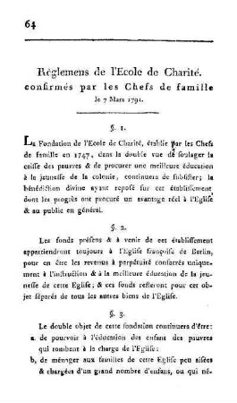 Règlemens de l'Ecole de Charité confirmés par les Chefs de famille le 7 Mars 1791
