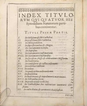 Index Titvlorvm Qvi Qvatvor His Synodalium Statutorum partibus continentur.