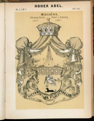 Taf. 246. Masséna, Herzog v. Rivoli, (1807.) Fürst v. Essling. (1810.)