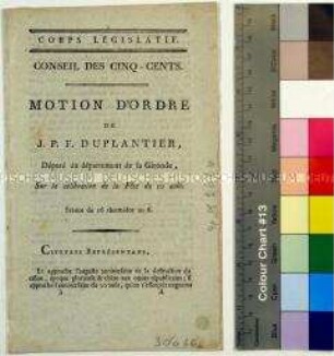 Motion d'ordre de Duplantier, célébration de la fête du 10 Aout, séance du 16 Thermidor an 6