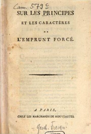 Sur les principes et les caractères de l'emprunt forcé