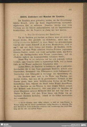1. Das Zerkleinern der Emulsion
